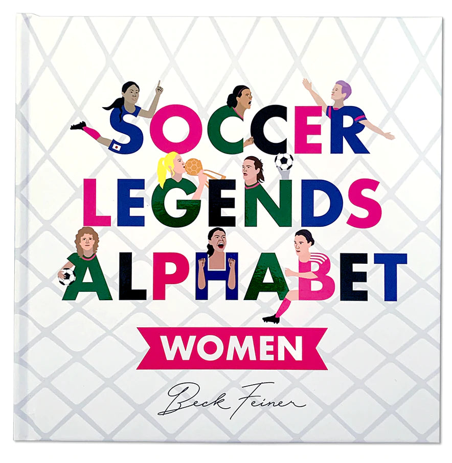 Alphabet Book: Soccer Legends, Women